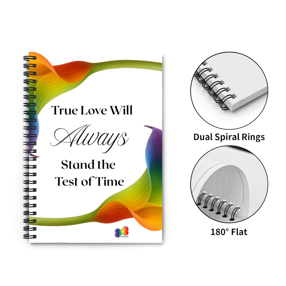 Always, Spiral Notebook