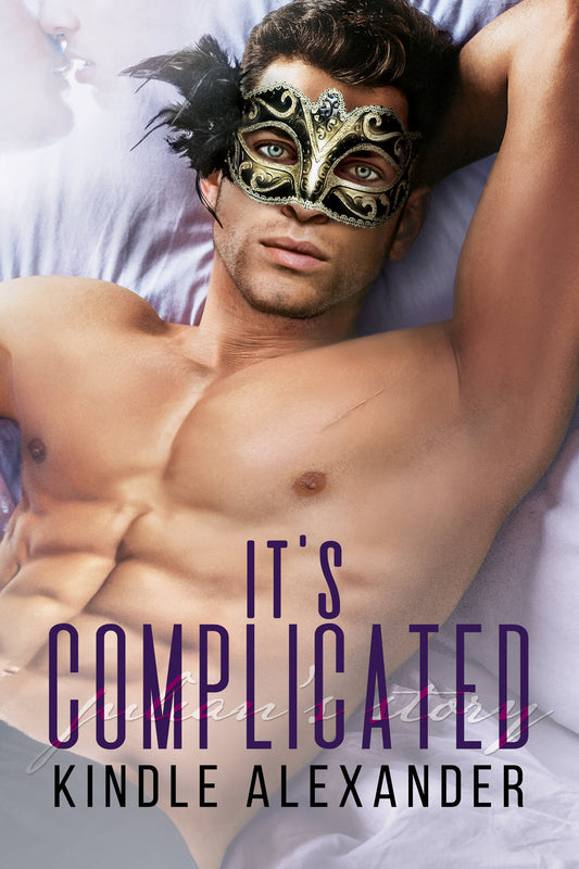 It's Complicated by Kindle Alexander (A Reservation's Nightclub Story) Signed